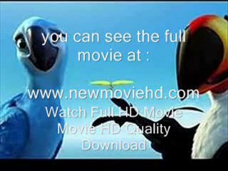 Rio 3D Watch Full HD Movie Part 1