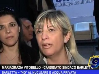 BARLETTA | No al nucleare e acqua privata