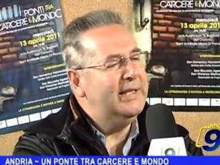 ANDRIA | Un ponte tra carcere e mondo