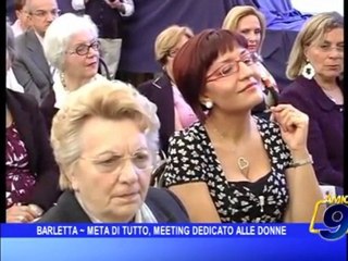 Barletta | Meta di tutto meeting dedicato alle donne