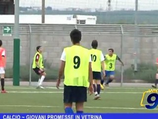 CALCIO | Giovani promesse in vetrina