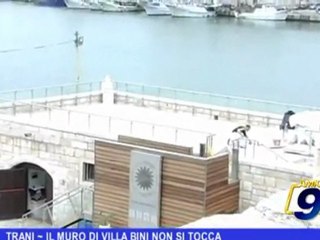 TRANI   Il muro di Villa Bini non si tocca