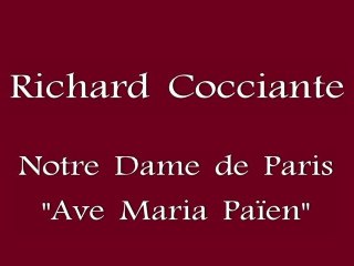 Notre Dame de Paris - Ave Maria Païen - R.Cocciante