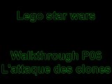 Walkthrough#1 Lego star wars la saga complete P06 L'attaque des clones