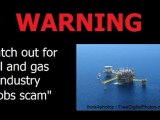 oil and gas jobs - watch out for scams