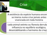 Educação Ambiental e Ética para uma civilização em crise