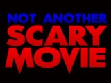 Not Another Scary Movie