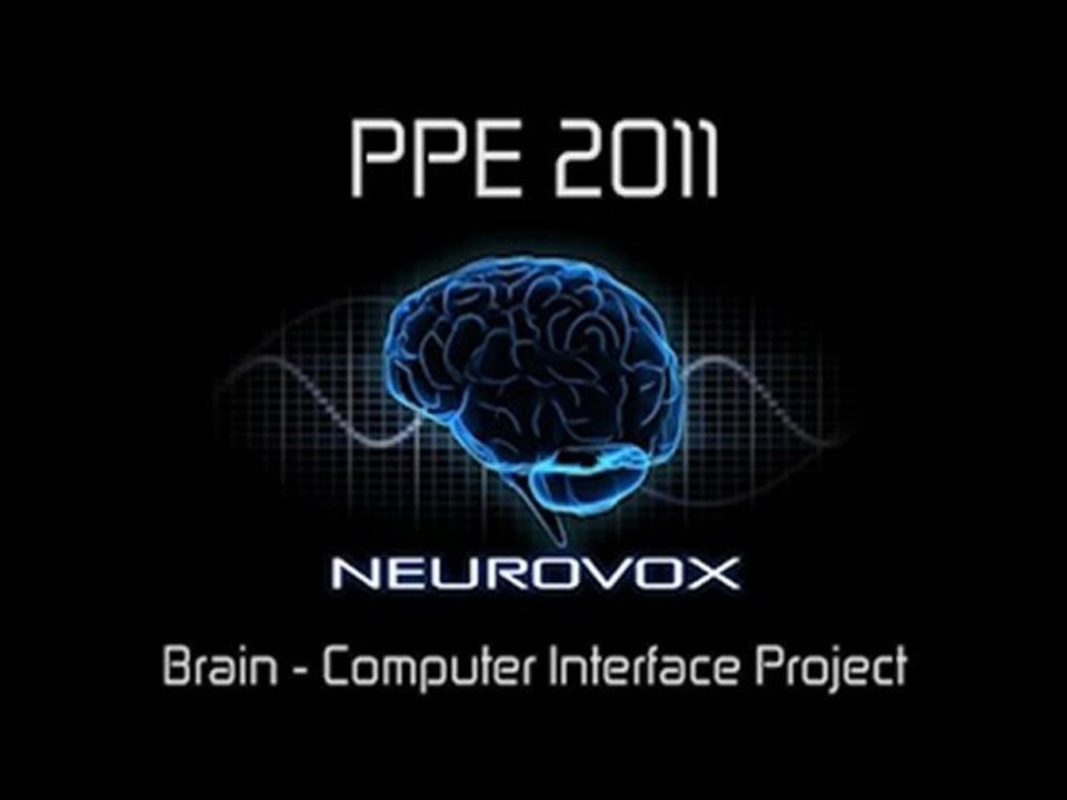 Neurovox - Contrôler votre environnement par la pensée - PPE Awards 2011