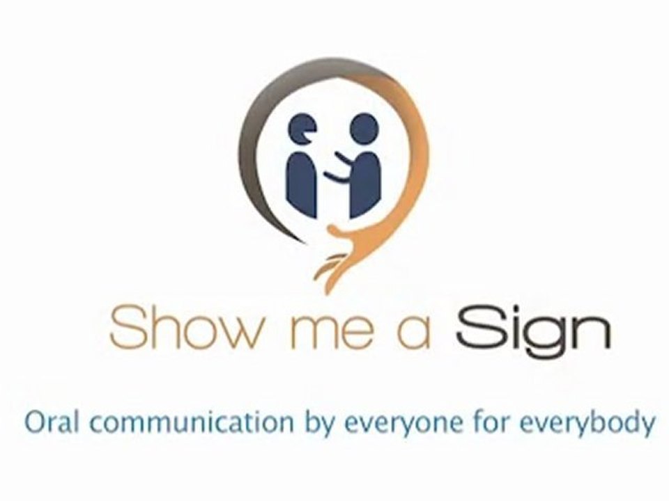 Show me a sign - Oral communication - PPE awards 2011
