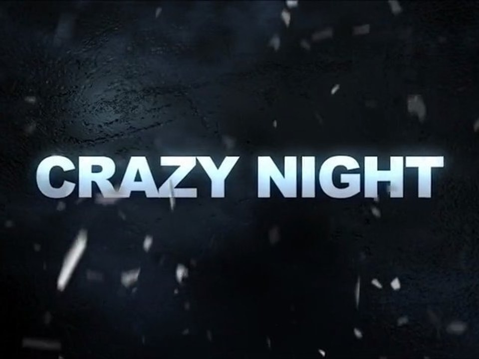 TEASER CRAZY NIGHT
