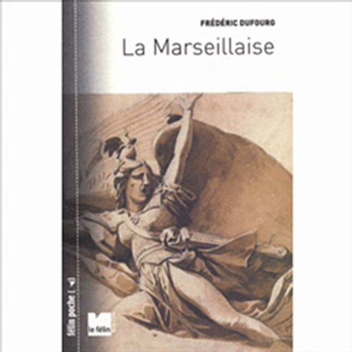 Histoire de la Marseillaise 2/2