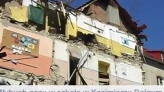 Kazimierz Dolny: Wybuch gazu w szkole