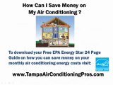 Tampa Air Conditioning Energy Savings Tip 1