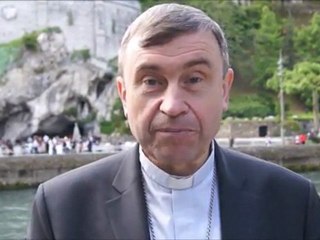 Mot de l'évêque  depuis Lourdes