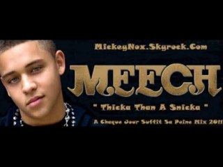 Meech - Thicka Tan A Snicka / Nessbeal Mix 2011 (Remix By MickeyNox)