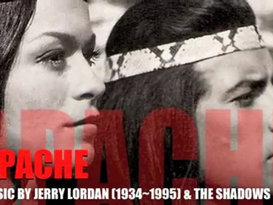 APACHE - MUSIC BY JERRY LORDAN - VIDEO/SOUND REARRANGEMENT BY　ERNEST VAN-MOHR