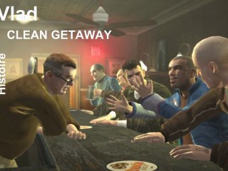 GTA IV - Mission de Vlad : Clean Getaway