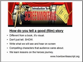 How To Write a Script : The Story