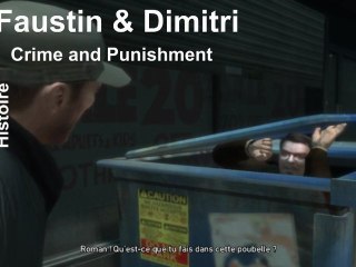 GTA IV - Mission de Faustin & Dimitri : Crime and Punishment
