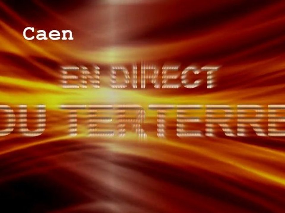 En direct du Terterre - Caen