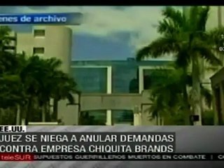 Anulan demandas contra Chiquita Brands