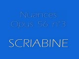 Scriabine - Nuances - Op.56 n°3