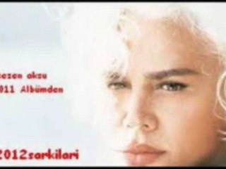 Sezen Aksu -  Unuttun mu Beni?..2011-Yeni