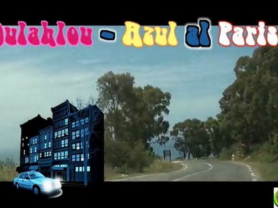 Oulahlou - Azul al Paris