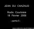 Radio Courtoisie : l'endocrino-psychologie et son fondateur Jean du Chazaud (5/5)