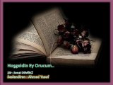 Ahmed Yusuf - Hoşgeldin Ey Orucum