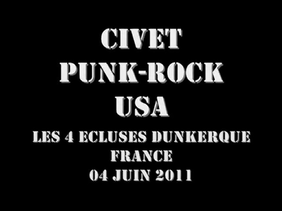 Civet [USA] @ Les 4 Écluses, Dunkerque 04-06-2011