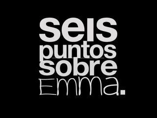 Seis puntos sobre Emma - Trailer HD