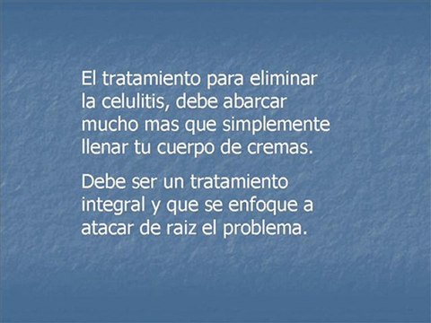 Tratamiento para eliminar estrias y celulitis