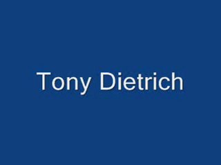 Tony Dietrich :Tony Dietrich Man of Integrity