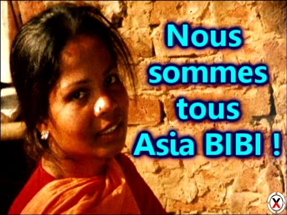 Nous sommes tous Asia BIBI !