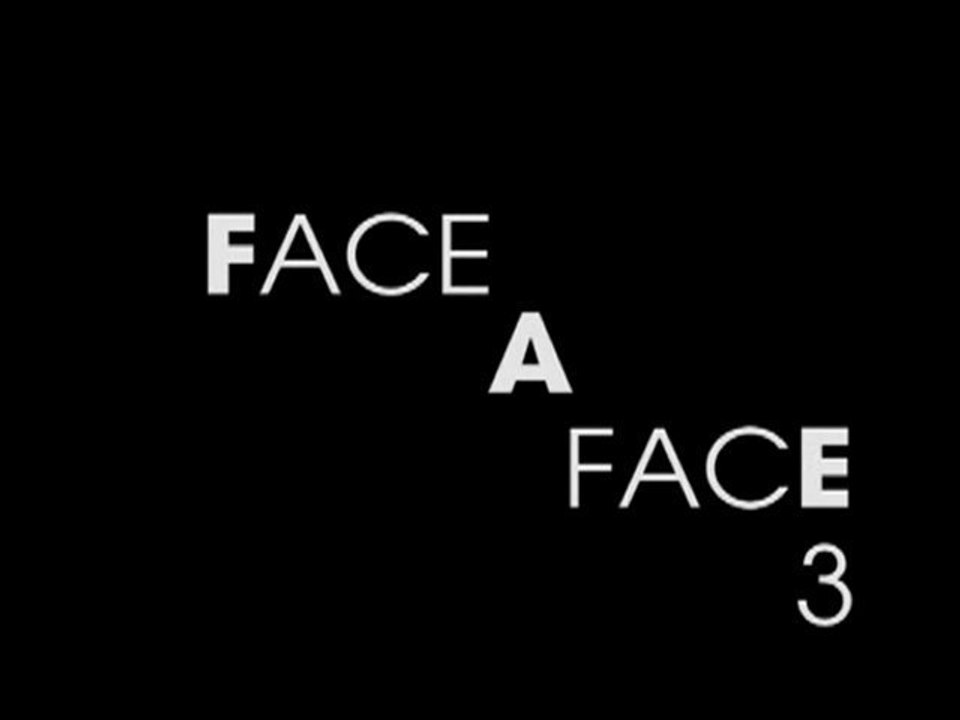 Face à Face 3