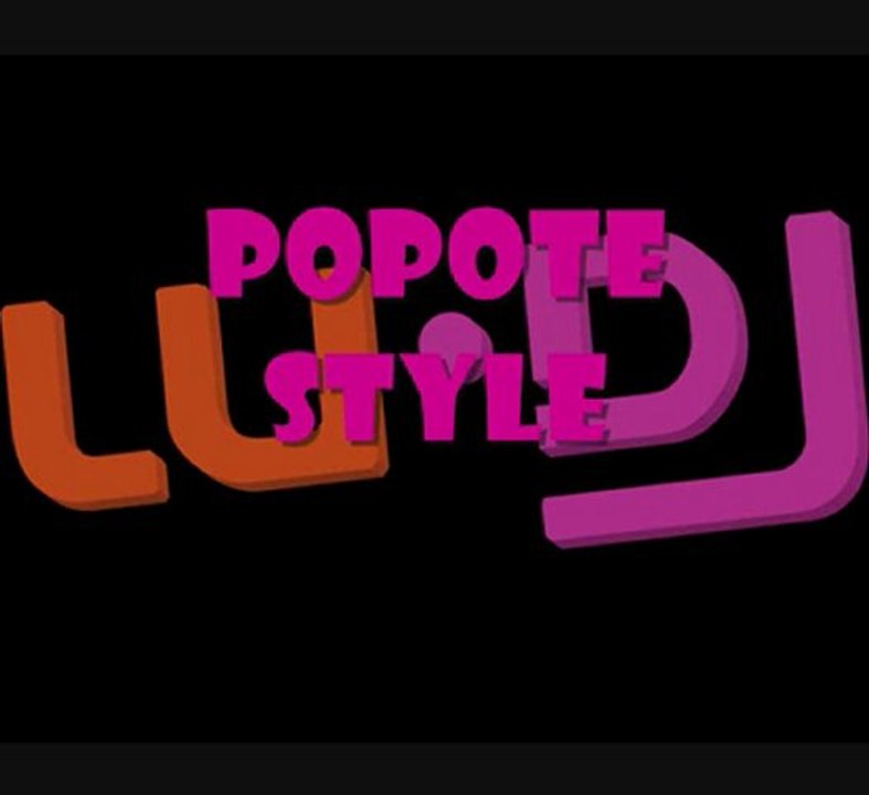 LU-DJ popote style (mix electro house)