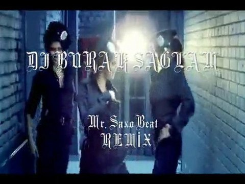 Dj Burak Sağlam & Mr. SaxoBeat Remix