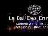 Le Bal des Enragés - Festival Art Sonic - 15 ans ! Briouze (61)