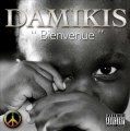 Damikis - Bienvenue - Reggae Français 2011