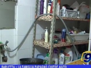 Barletta | La famiglia Papagno chiede aiuto