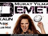 Demet Akalın - Aşk (Murat Yılmaz Club Mix)