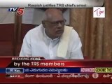 Rosaiah Justifies TRS Chief's Arrest