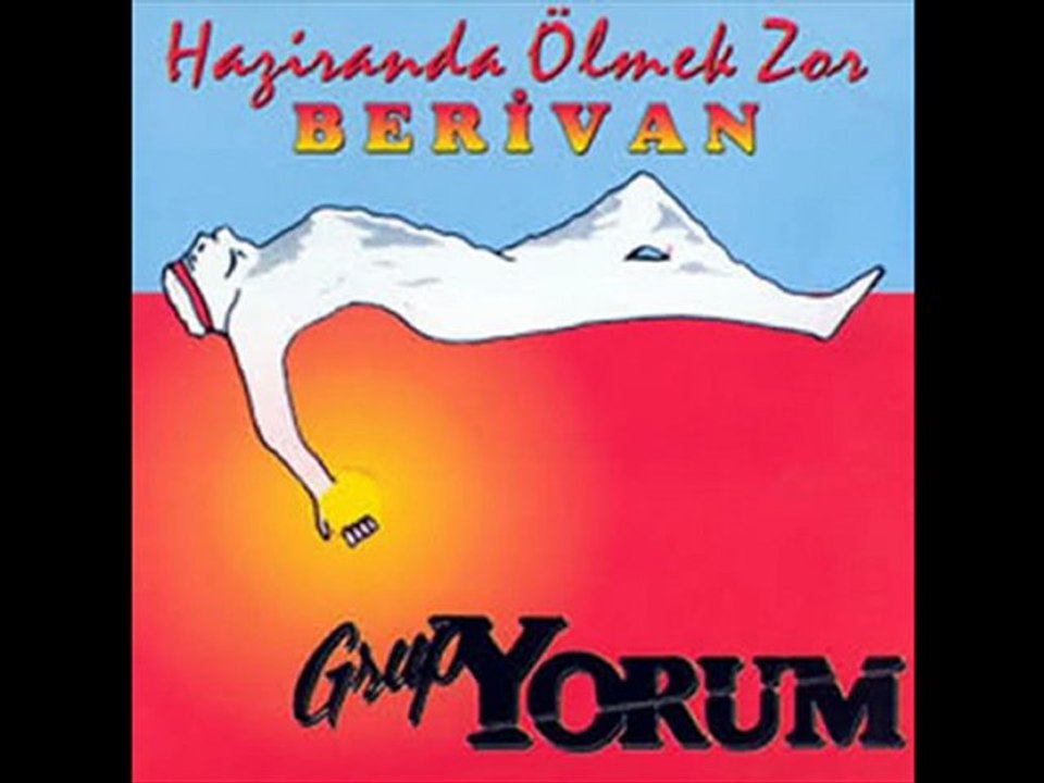 Grup YORUM - Haziran'da Ölmek Zor