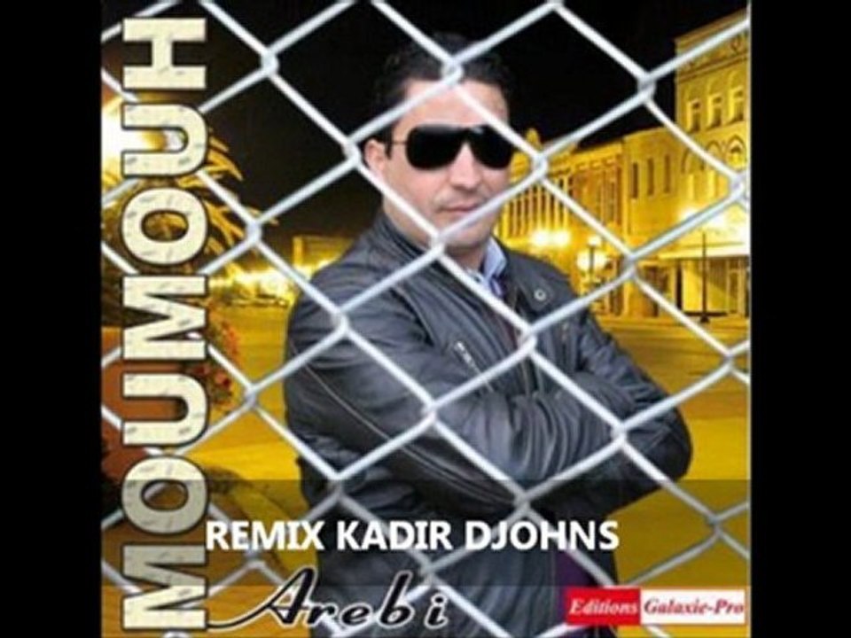 NOUVEL ALBUM KABYLE MOUMOUH 2011 "A REBI" REMIX KADIR DJOHNS
