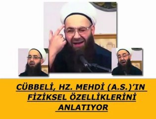 Cübbeli Ahmet Hoca Hz.Mehdinin fiziksel özelliklerini anlatıyor.
