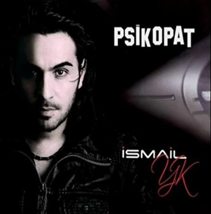 İsmail YK  - Psikopat 2011 ( Full Albüm Tanıtımı )