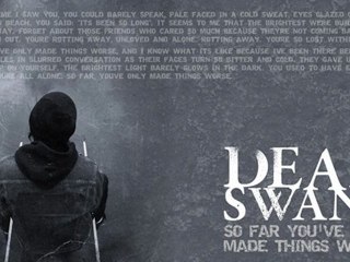 Dead Swans So Far You've Only Made Things Worse Music Video w. Lyrics