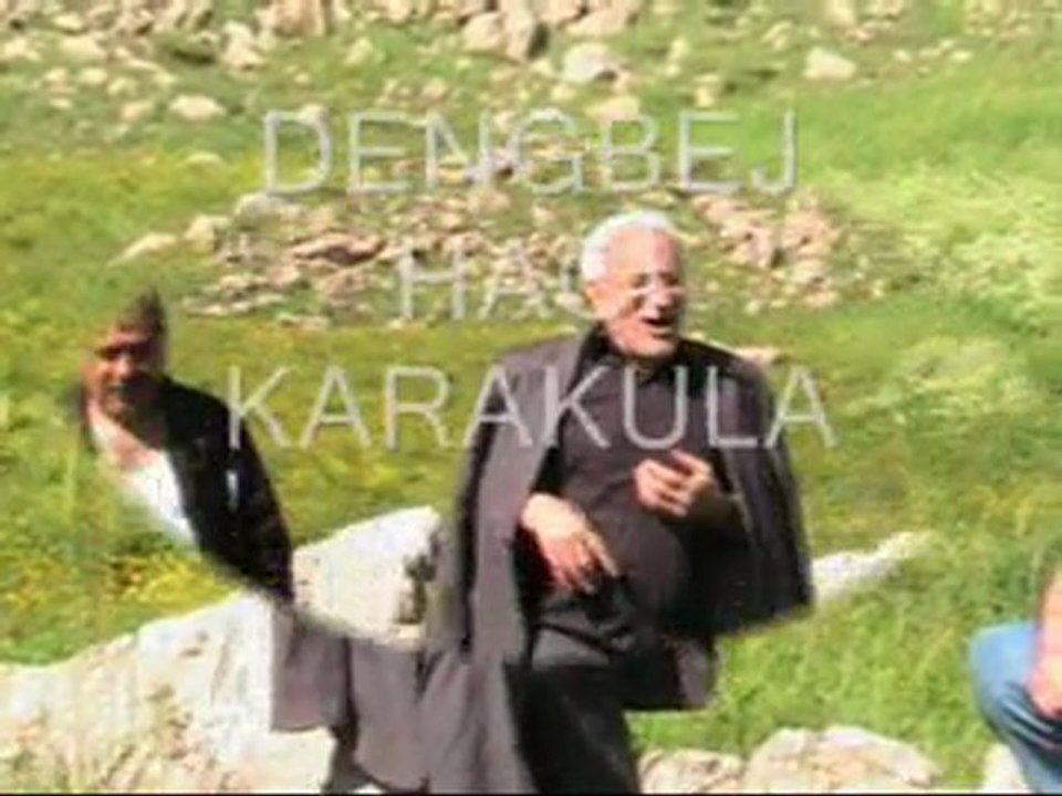 DENGBEJ HACİ KARAKULA