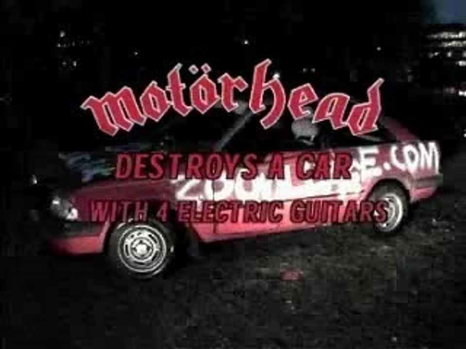 motorhead destroying a car